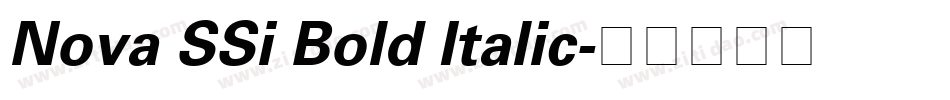 Nova SSi Bold Italic字体转换